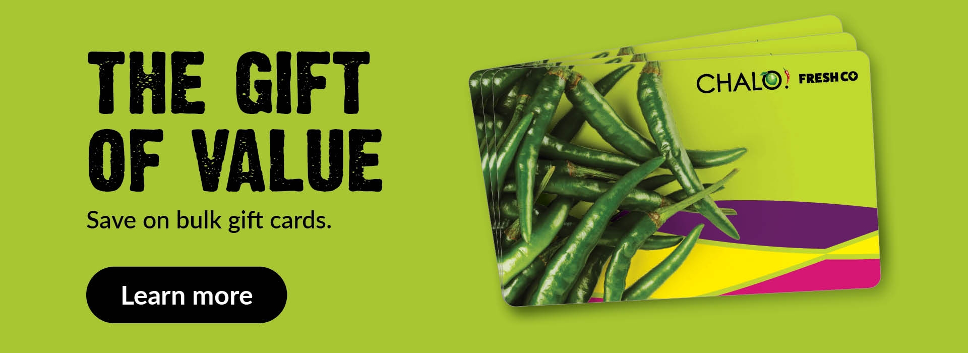 The gift of value. Save on bulk gift cards.