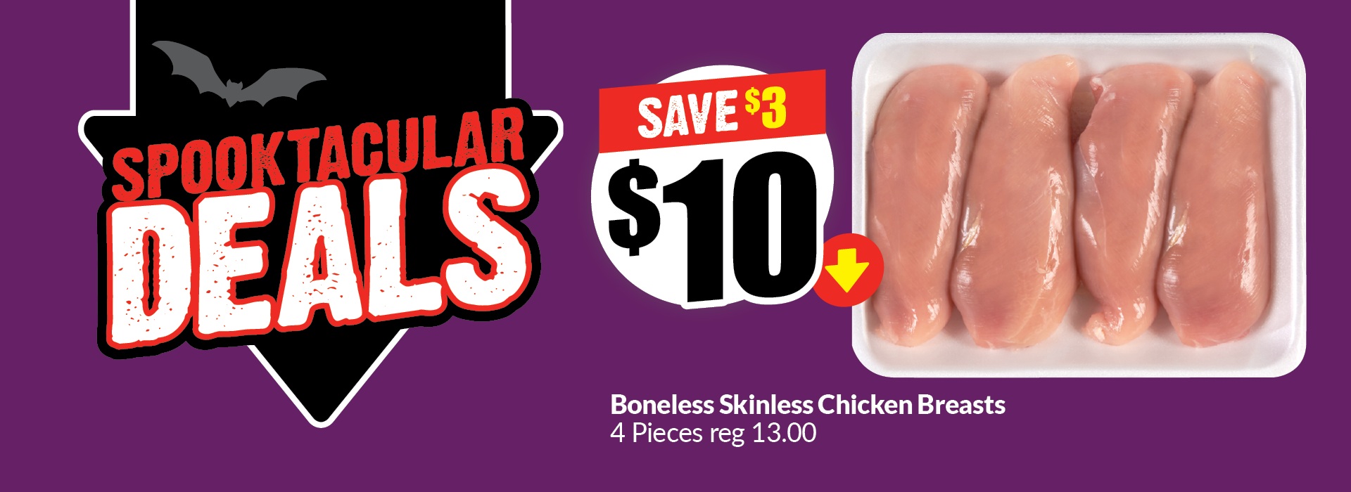 This banner test reads, "Spooktacular deal: Boneless skinless chicken breasts, 4 Pieces, regular price $13.00. Get them for just $10 and save up to $3."