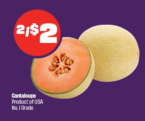 Text reading: "Cantaloupe. Product of USA, No. 1 Grade. Priced at $2/2."