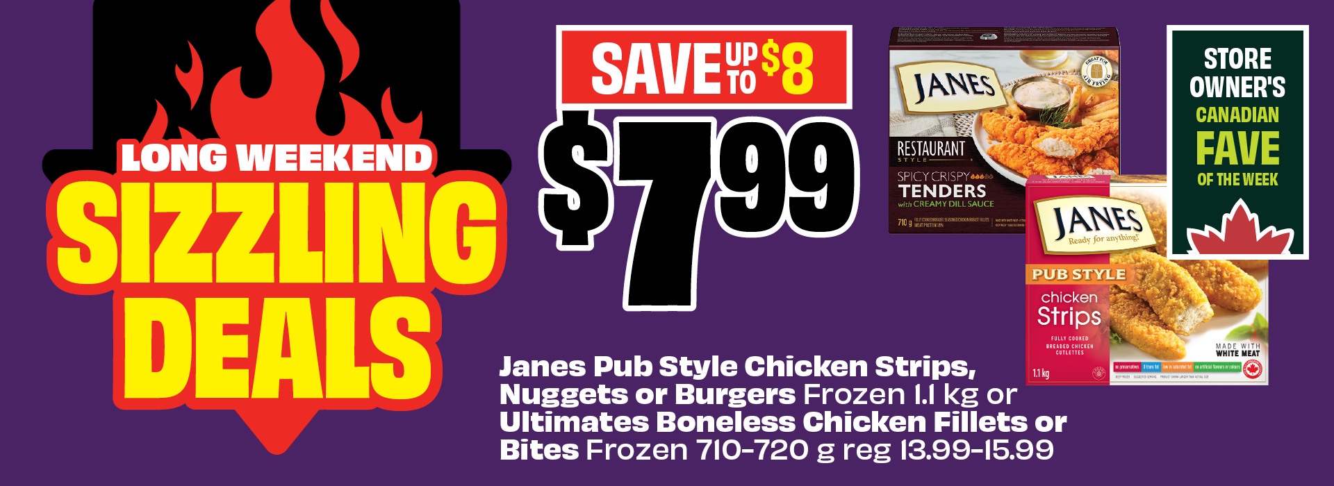 Long Weekend Sizzling Deals Save $8 on Janes Meat products
