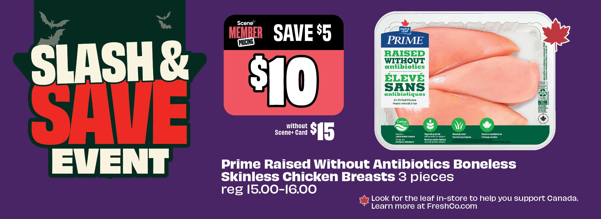 Slash & Save event $10 chicken