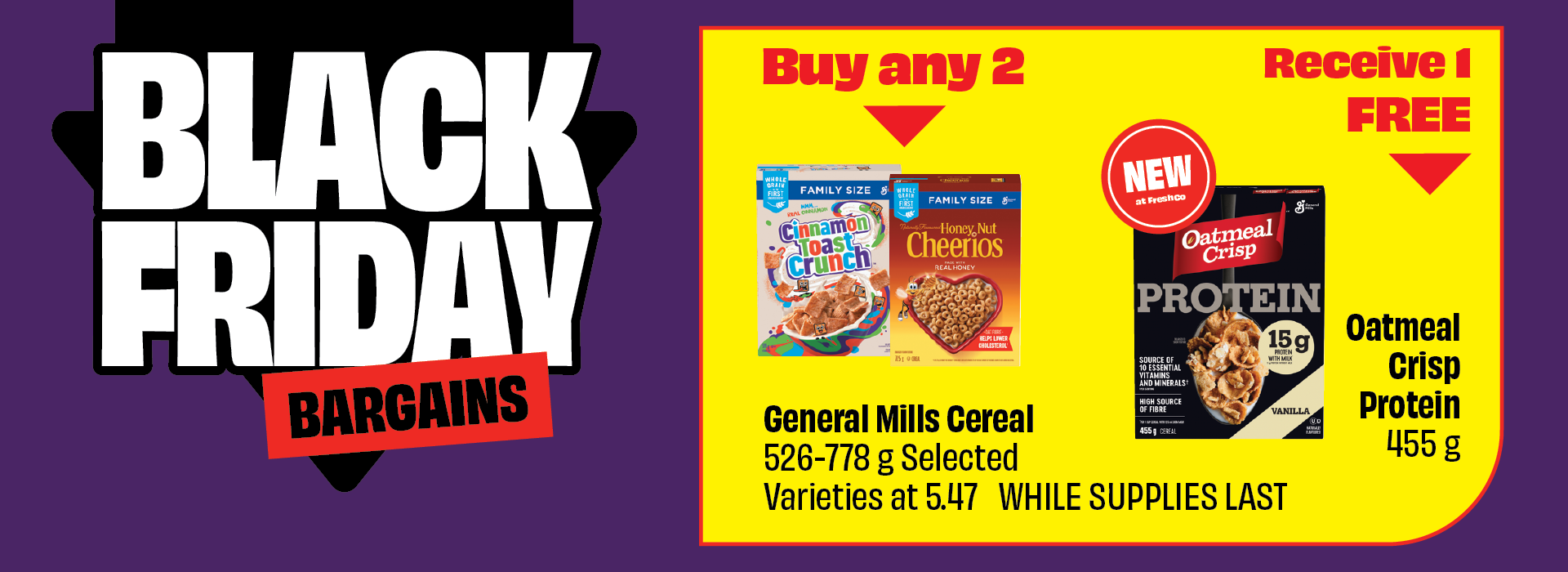 Buy 2 Get 1 free cereal offer