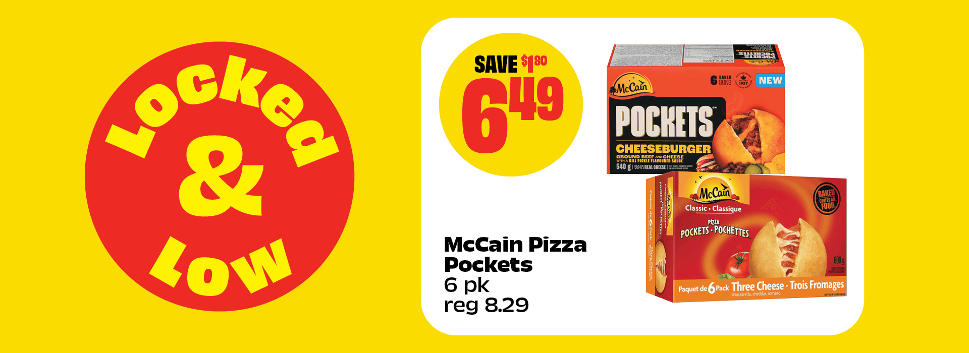 Locked & Low McCain Pizza Pockets